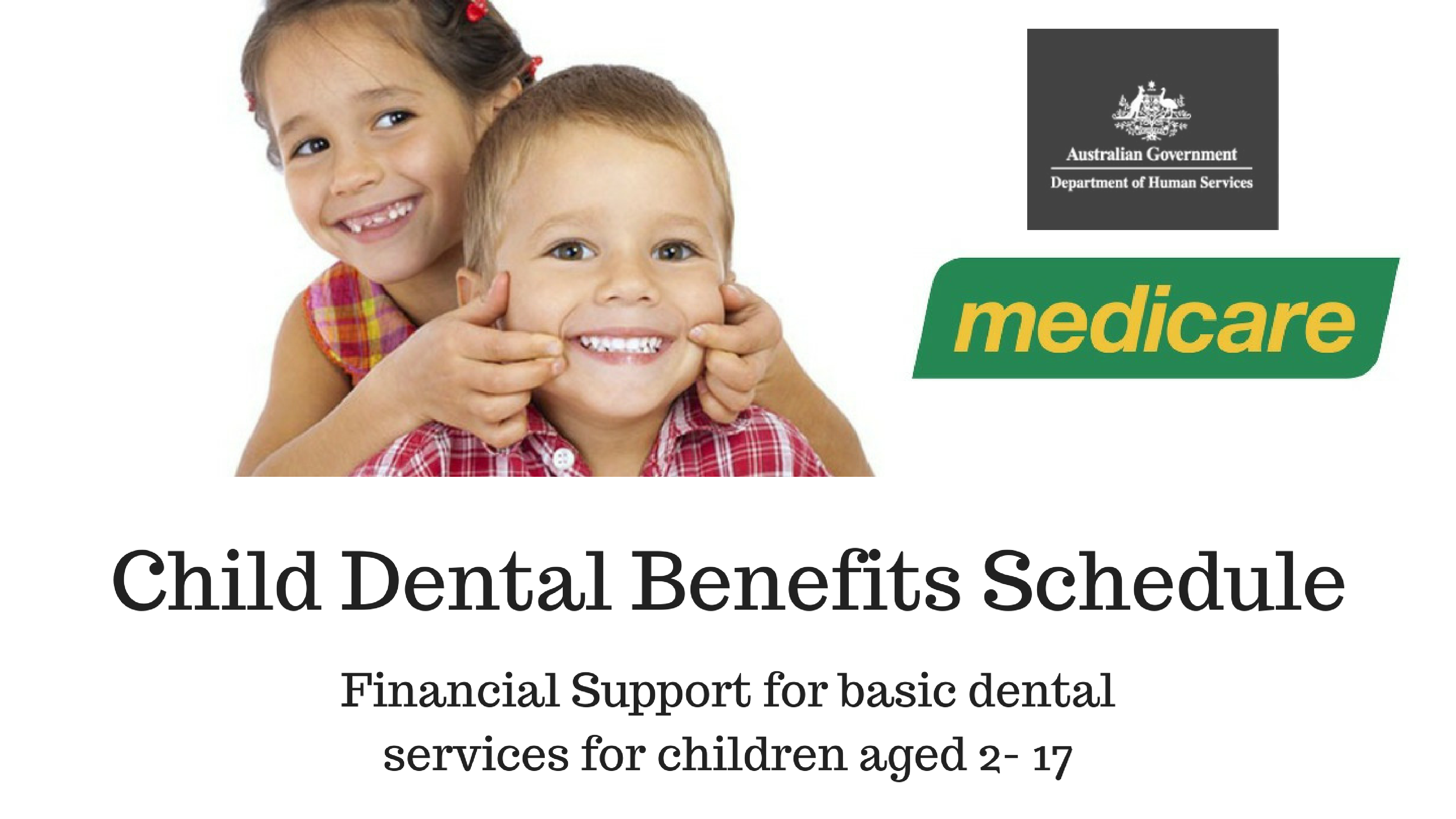 Child Dental Benefits Schedule (CDBS)
